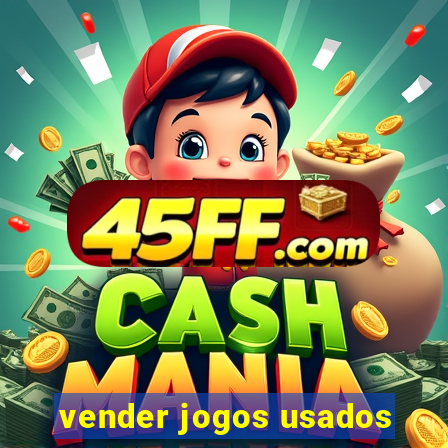 vender jogos usados